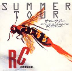 RC Succession : Summer Tour